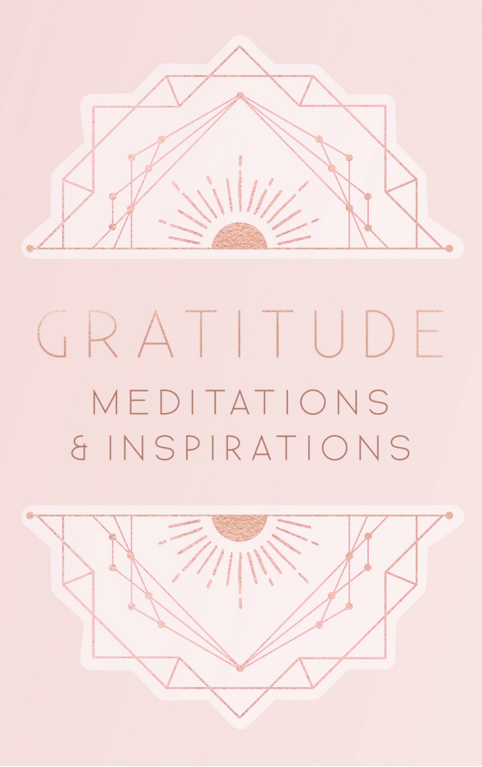 Gratitude: Meditations & Inspirations
