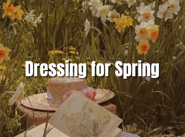 Dressing for Spring