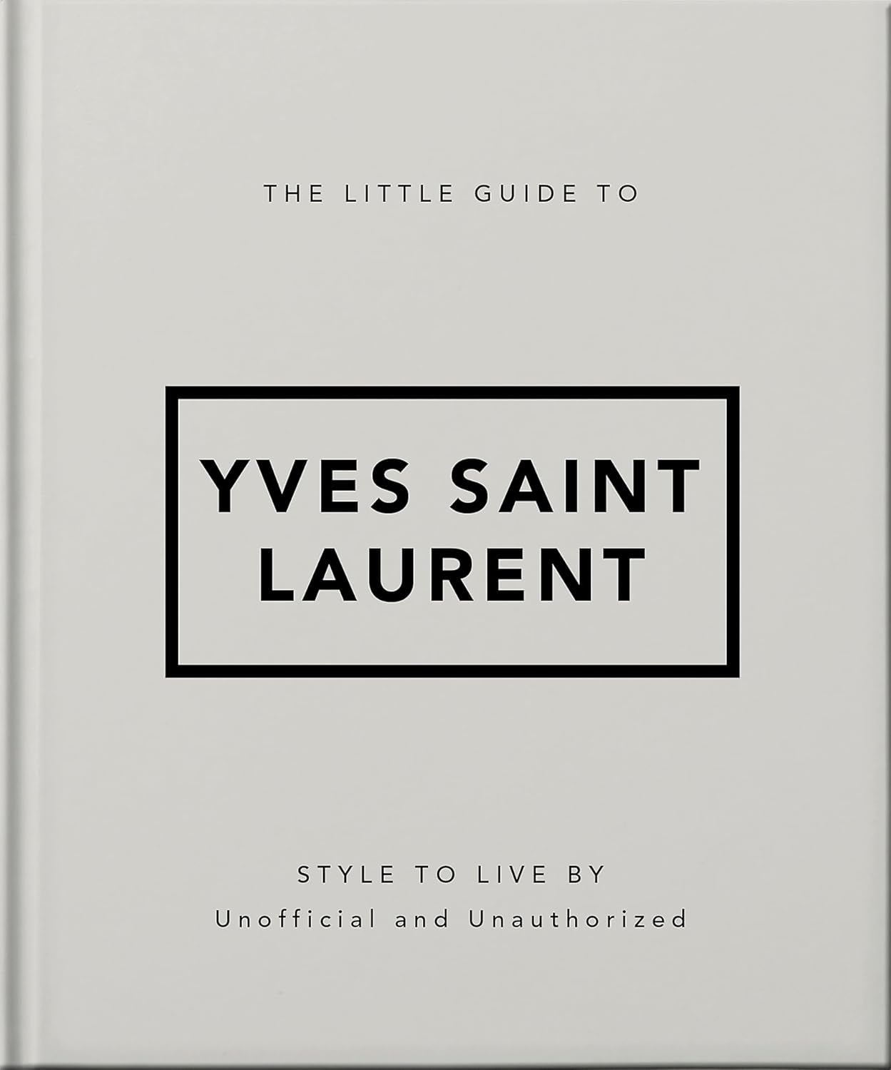 Little Book of Yves Saint Laurent