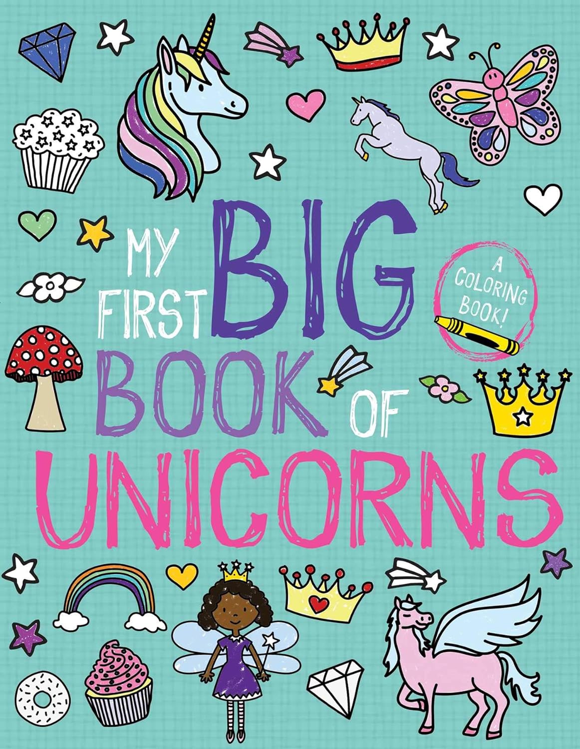 My First Big Book of Unicorns