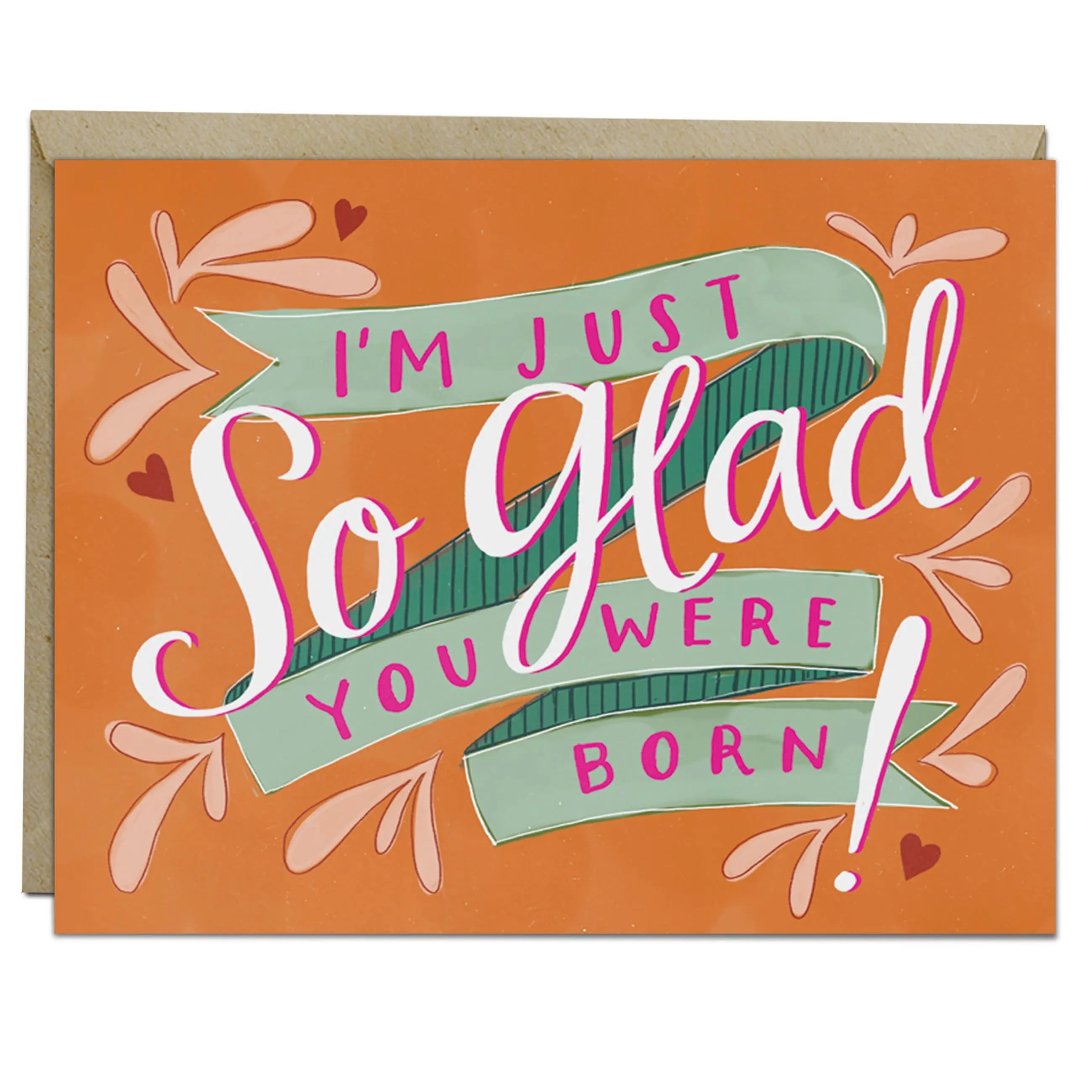 So Glad Birthday Card