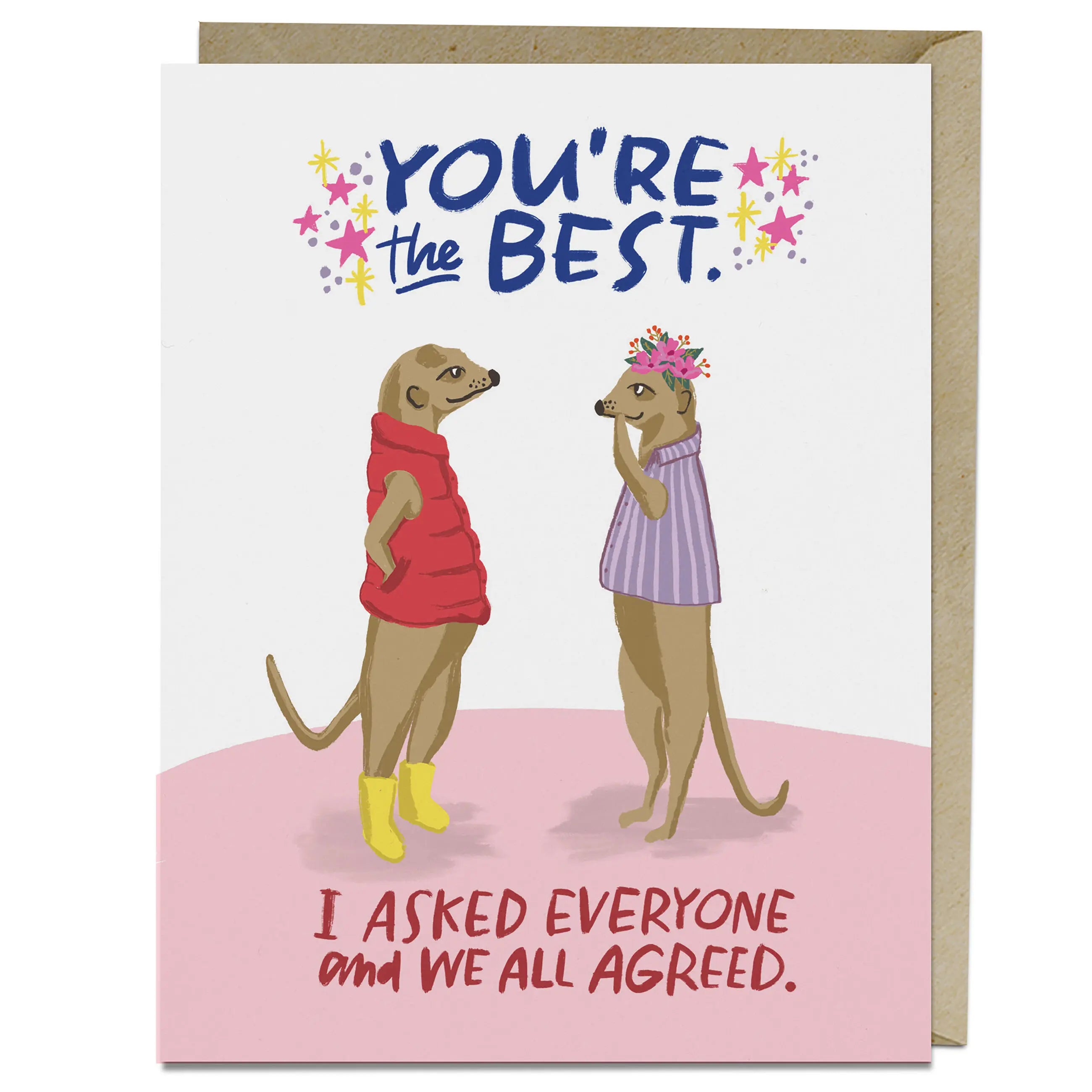 You’re The Best Encouragement Card