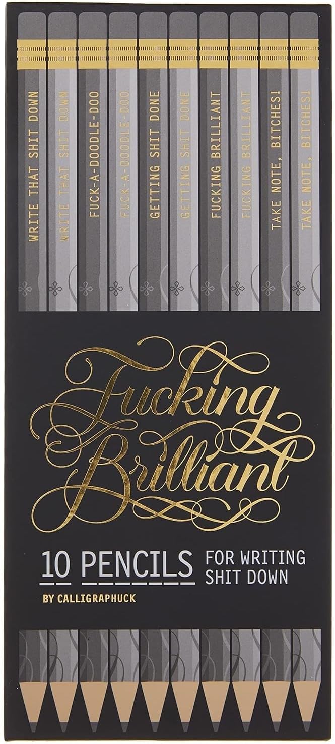 Fucking Brilliant Pencils
