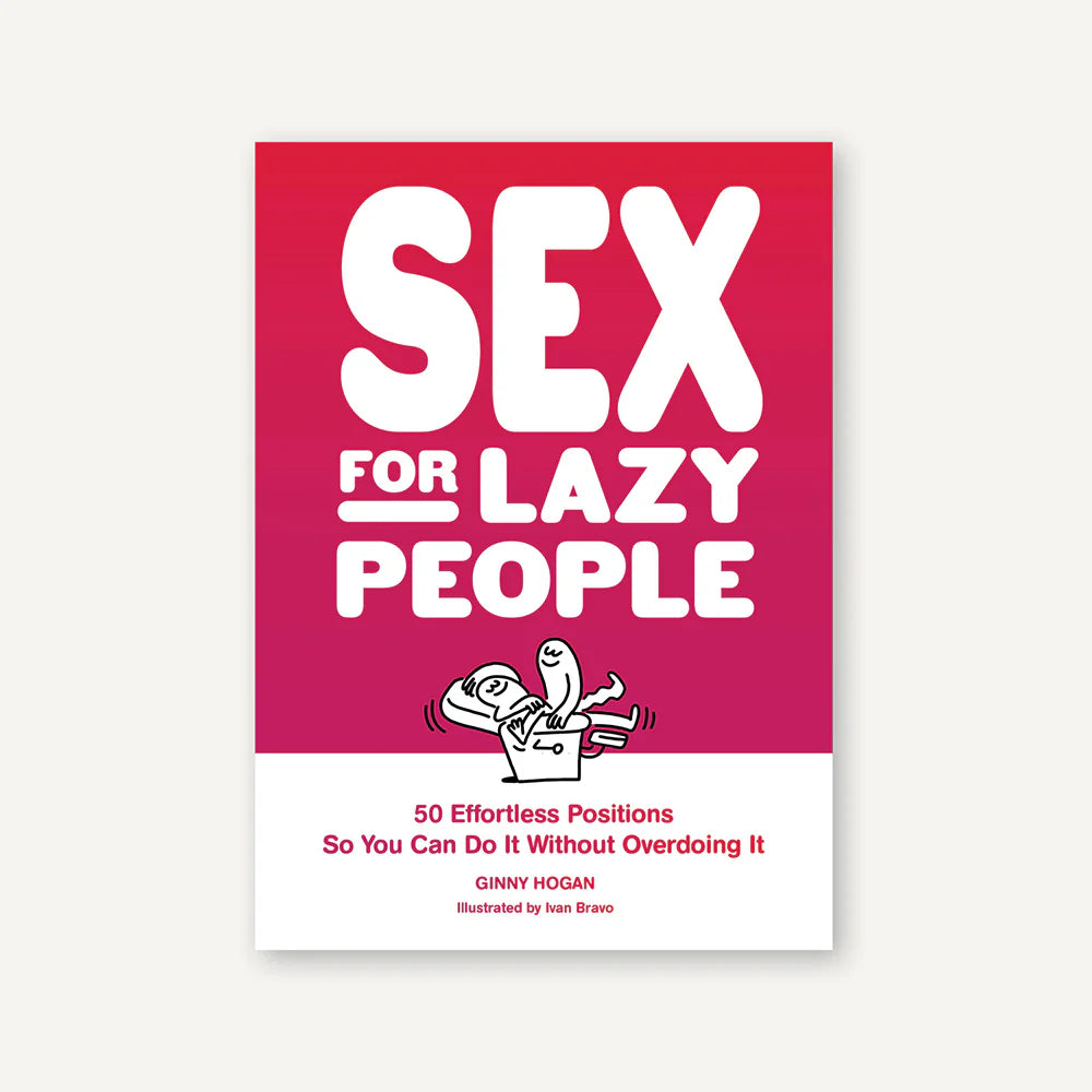 Sex For Lazy People