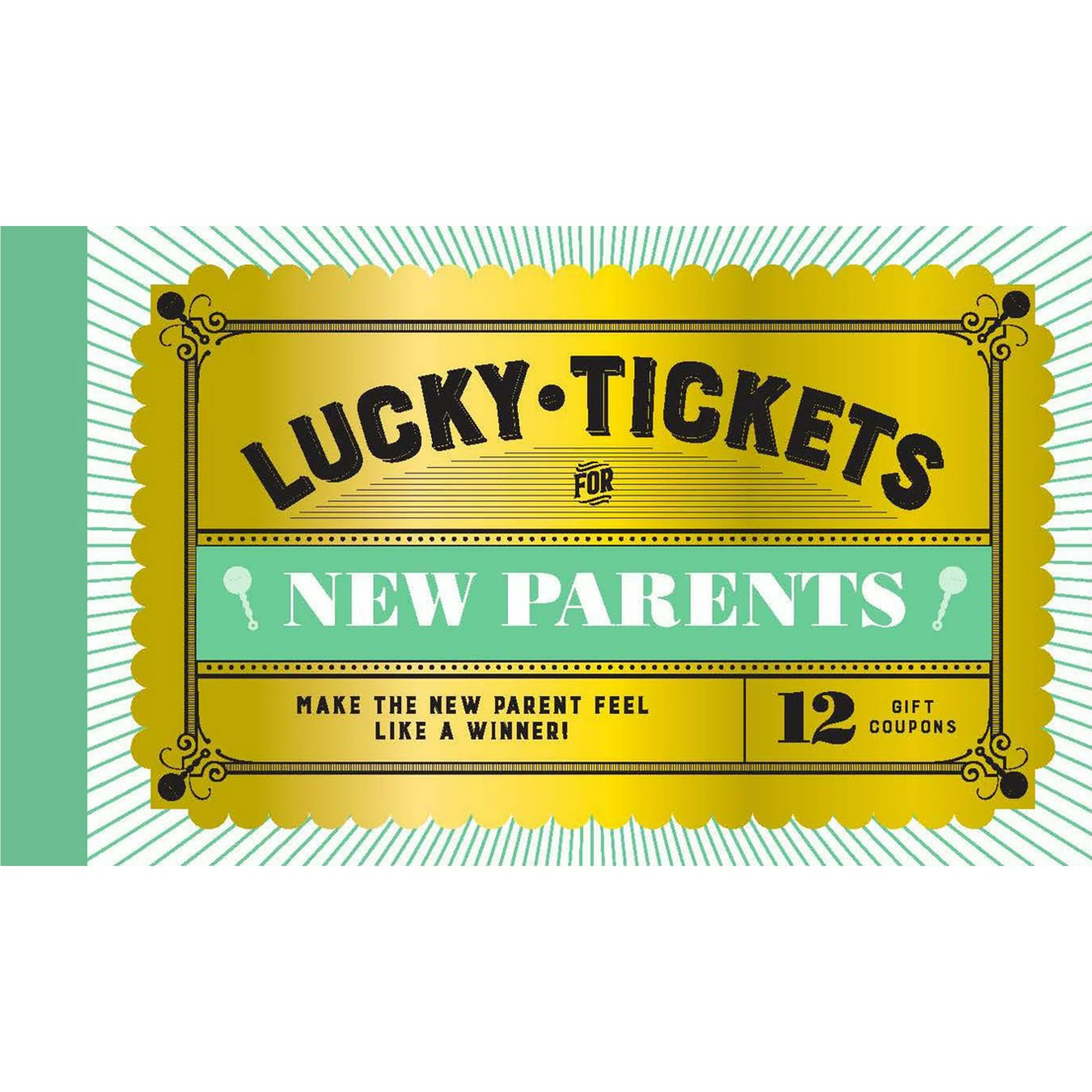 Lucky Tickets For New Parents