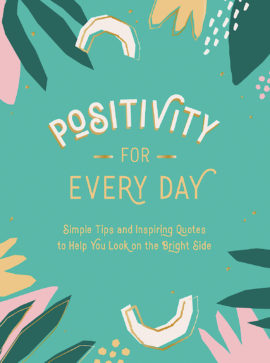 Positivity For Every Day Book